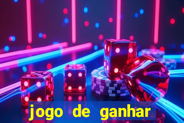 jogo de ganhar dinheiro de verdade sem pagar nada